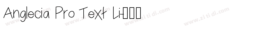 Anglecia Pro Text Li字体转换